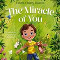 Read The Miracle of You, written by Cleere Cherry Reaves