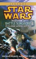 Read Medstar I: Battle Surgeons (Star Wars: Clone Wars Novel), written by Michael Reaves; Steve Perry