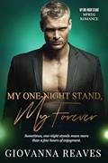 Read My One-Night Stand, My Forever: Mpreg Romance (My One-Night Stand Series Book 1), written by Giovanna Reaves