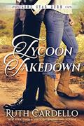 Read Tycoon Takedown (Lone Star Burn Book 2), written by Ruth Cardello