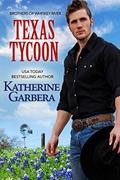 Read Texas Tycoon (Whiskey River Series Book 3), written by Katherine Garbera