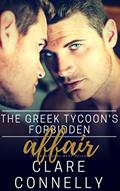 Read The Greek Tycoon's Forbidden Affair, written by Clare Connelly