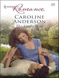 Read The Single Mom and the Tycoon, written by Caroline Anderson