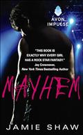 Read Mayhem: Mayhem Series #1, written by Jamie Shaw