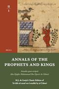Read Annals of the Prophets and Kings II-1: Annales Quos Scripsit Abu Djafar Mohammed Ibn Djarir At-Tabari, M.J. de Goeje's Classic Edition of ... Al-?abari, II-1 (Arabic Edition), written by Tabari