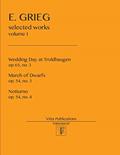 Read Selected Works: volume I, written by Edward Grieg