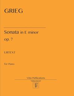 E. Grieg. Sonata in E minor, op. 7, written by Edward Grieg