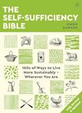 Read The Self-Sufficiency Bible: 100s of Ways to Live More Sustainably Wherever You Are, written by Simon Dawson