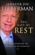 Read The Gift of Rest: Rediscovering the Beauty of the Sabbath, written by Joseph I. Lieberman; David Klinghoffer Read The Gift of Rest: Rediscovering the Beauty of the Sabbath, written by Joseph I. Lieberman; David Klinghoffer