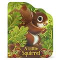 Read A Little Squirrel - An Animal-Shaped Children's Board Book, Ages 1-5, written by Cottage Door Press Read A Little Squirrel - An Animal-Shaped Children's Board Book, Ages 1-5, written by Cottage Door Press