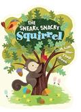 Read The Sneaky, Snacky Squirrel, written by Educational Insights