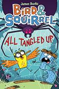 Read Bird & Squirrel All Tangled Up: A Graphic Novel (Bird & Squirrel #5) (5), written by James Burks