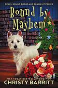 Read Bound by Mayhem (Beach Bound Books and Beans Mysteries Book 5), written by Christy Barritt Read Bound by Mayhem (Beach Bound Books and Beans Mysteries Book 5), written by Christy Barritt