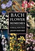 Read Bach Flower Remedies: Form and Function, written by Julian Barnard