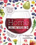 Read Home Winemaking: The Simple Way to Make Delicious Wine, written by Jack B. Keller Jr.