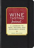 Read Wine Tasting Journal (Diary, Notebook), written by Doug Paulding