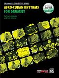 Read Afro-Cuban Rhythms for Drumset, written by Frank Malabe; Bob Weiner