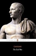 Read The Civil War of Caesar (Penguin Classics), written by Julius Caesar