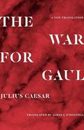 Read The War for Gaul: A New Translation, written by Julius Caesar