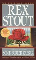 Read Some Buried Caesar (Nero Wolfe), written by Rex Stout