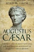 Read Augustus Cæsar, written by John B. Firth