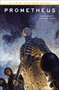 Read Prometheus: Life and Death, written by Dan Abnett
