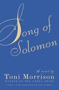 Read Song of Solomon: A Novel, written by Toni Morrison