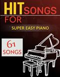 Read 61 Hit Songs For Super Easy Piano: Selection of Favorite Songs For Beginners, written by Scott  A Froncillo