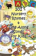 Read 101 Nursery Rhymes & Sing-Along Songs for Kids, written by Jennifer M Edwards