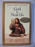Read God Is Near Us: The Eucharist, the Heart of Life, written by Joseph Cardinal Ratzinger