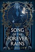 Read Song of the Forever Rains (The Mousai Book 1), written by E.J. Mellow