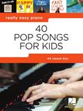 Read 40 Pop Songs for Kids: Really Easy Piano Songbook - Beginner Piano Book for Kids - Kids Piano Book with Notes, Pro Tips, and Lyrics, written by Various