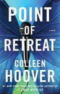 Read Point of Retreat: A Novel (2) (Slammed), written by Colleen Hoover