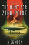 Read The Hunt for Zero Point: Inside the Classified World of Antigravity Technology, written by Nick Cook