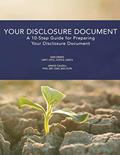 Read Your Disclosure Document: A 10-Step Guide for Preparing Your Disclosure Document, written by Dan Drake; Janice Caudill