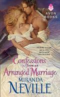 Read Confessions from an Arranged Marriage (The Burgundy Club Book 4), written by Miranda Neville
