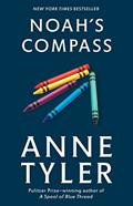 Read Noah's Compass: A Novel, written by Anne Tyler