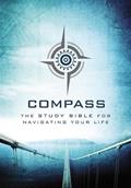 Read Compass: The Study Bible for Navigating Your Life, written by Inc. Thomas Nelson