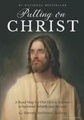 Read Putting on Christ: A Road Map for Our Heroic Journey to Spiritual Rebirth and Beyond, written by Steven Anthony Bishop Read Putting on Christ: A Road Map for Our Heroic Journey to Spiritual Rebirth and Beyond, written by Steven Anthony Bishop