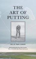 Read The Art of Putting, written by Willie Park Jr.