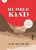 Read Humble & Kind, written by Tim McGraw
