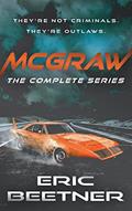 Read McGraw: The Complete Series: Crime Suspense Thrillers, written by Eric Beetner