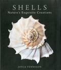 Read Shells: Nature's Exquisite Creations, written by Joyce Tenneson