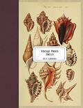 Read Vintage Prints: Shells, written by E. Lawrence