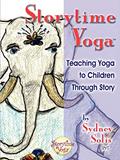 Read Storytime Yoga: Teaching Yoga to Children Through Story, written by Sydney Solis