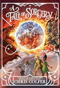 Read A Tale of Sorcery... (A Tale of Magic..., 3), written by Chris Colfer