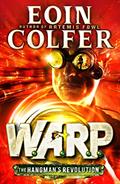 Read The Hangman's Revolution (W.A.R.P. Book 2), written by Eoin Colfer