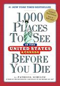 Read 1,000 Places to See in the United States and Canada Before You Die (1,000 Places to See in the United States & Canada Before You), written by Patricia Schultz