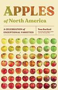 Read Apples of North America: A Celebration of Exceptional Varieties, written by Tom Burford