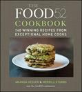 Read The Food52 Cookbook: 140 Winning Recipes from Exceptional Home Cooks (Food52, 1), written by Amanda Hesser; Merrill Stubbs